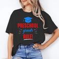 Preschooler Graduation Grad Cap Preschool Grads Rule Unisex T-Shirt