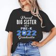 Proud Big Sister Of Pre K School Graduate 2022 Graduation Unisex T-Shirt