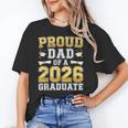 Proud Dad Of A 2026 Graduate Shirt Class Of 2026 Graduation Unisex T-Shirt