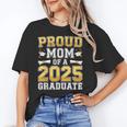 Proud Mom Of A 2025 Graduate Shirt Class Of 2025 Graduation Unisex T-Shirt