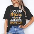 Proud Mom Of An Awesome Rad Tech Graduation Matching Family Unisex T-Shirt