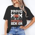 Proud Mom Of a Football Senior 2026 Graduation Gifts Unisex T-Shirt