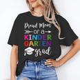 Proud Mom Of A Kindergarten Grad Shirt Graduation Unisex T-Shirt