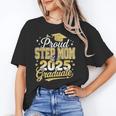 Proud Step Mom Of A Class Of 2025 Graduate Senior Graduation Unisex T-Shirt