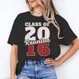 Reunion 2016 Class Of 2016 Reunion 16 Graduation 2016 Unisex T-Shirt