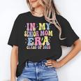 In My Senior Era Mom Class Of 2025 Senior 2025 Graduation Unisex T-Shirt