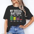 My Social Battery Introverted Low Energy Antisocial Unisex T-Shirt My Social Battery Introverted Low Energy Antisocial Unisex T-Shirt