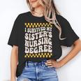 i Survived My Sisters Nursing Degree School Graduation Party Unisex T-Shirt
