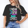 Teal & Purple In Memory Of My Dad Suicide Prevention Unisex T-Shirt Teal & Purple In Memory Of My Dad Suicide Prevention Unisex T-Shirt