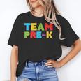 Team Pre-K Shirt Teacher Boy Girl Back To School Graduation Unisex T-Shirt