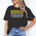 Undecided Collage Student Novelty Graduation Present Unisex T-Shirt