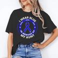 I Wear Blue In Memory Of My Aunt Colon Cancer Awareness Unisex T-Shirt