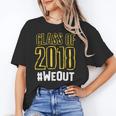 We Out WeOut Class Of 2018 Senior Graduation Unisex T-Shirt
