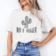 Cactus Not A Hugger Homebody Introvert Unisex T-Shirt Cactus Not A Hugger Homebody Introvert Unisex T-Shirt