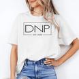 DNP Doctor Of Nursing Practice Graduation DNP 2026 Graduate Unisex T-Shirt