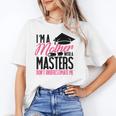 Don't Under Estimate Me Mother Tee Graduation TShirt For Mom Unisex T-Shirt