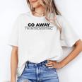 Go Away I'm Introverting Unisex T-Shirt
