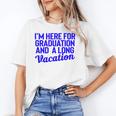 I'm Here For Graduation School Class Senior 2024 Unisex T-Shirt