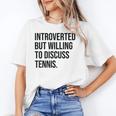 Introverted Tennis Player Tennis Introvert Unisex T-Shirt Introverted Tennis Player Tennis Introvert Unisex T-Shirt