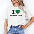 I Love Irish Exits St Patrick's Day Introvert Party Unisex T-Shirt I Love Irish Exits St Patrick's Day Introvert Party Unisex T-Shirt