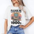 Please Be Patient I'm From The 1900s Retro Computer Geek Unisex T-Shirt