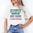 Qualified Psychologist PhD PsyD Shirt Graduation Unisex T-Shirt