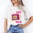 Rad Just Like The 90s 90s Aesthetic Nostalgia 1990s Retro Unisex T-Shirt