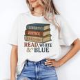 Read Blue Liberty Books July 4th Independence Unisex T-Shirt