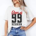 Reunion 1999 Matching Graduation High School Class Of 1999 Unisex T-Shirt