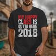2018 Senior Graduation My Happy Class Shirt Unisex T-Shirt