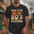 This Is My 80s Costume Vibes Nostalgia 1980s Vintage Fashion Unisex T-Shirt