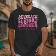 Advocate Support Empower Groovy Social Worker Graduation MSW Unisex T-Shirt