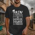 Bachelor Degree Graduation Unisex T-Shirt
