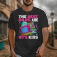 The Best Dads Are 80s Kids 80s Dad Nostalgia Unisex T-Shirt