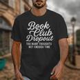Book Club Droppout Introvert Reader Tee Unisex T-Shirt