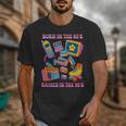Born In The 80s Raised In The 90s Nostalgia Retro Memories Unisex T-Shirt Born In The 80s Raised In The 90s Nostalgia Retro Memories Unisex T-Shirt