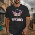 Brother Angel In My Memory Cute Family Remembrance Match Unisex T-Shirt