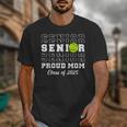 Class Of 2025 Tennis Mom Senior Graduation Graduate Unisex T-Shirt