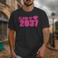 Class Of 2037 Pink Girls Growing Up School Memory Graduation Unisex T-Shirt