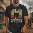 I Don't Like Morning People Introvert Introverted Antisocial Unisex T-Shirt I Don't Like Morning People Introvert Introverted Antisocial Unisex T-Shirt