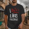 I Don't Like People Introvert Small Unisex T-Shirt I Don't Like People Introvert Small Unisex T-Shirt