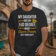 EdD Doctor Of Education Daughter Doctorate Graduation Unisex T-Shirt