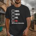 EdD Doctor Of Education Dr Doctorate Graduation Unisex T-Shirt