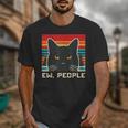 Ew People Cat Saying Introvert Women Men Kids Unisex T-Shirt Ew People Cat Saying Introvert Women Men Kids Unisex T-Shirt