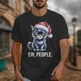 Ew People Christmas Cat Santa Hat Dad Introvert Unisex T-Shirt