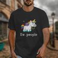 Ew People Unicorn Lover Introvert Rainbow Unicorn Unisex T-Shirt Ew People Unicorn Lover Introvert Rainbow Unicorn Unisex T-Shirt