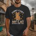 Excuse For Introverts My Cat Doesnt Like You Cat Unisex T-Shirt Excuse For Introverts My Cat Doesnt Like You Cat Unisex T-Shirt