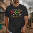 Fourth 4th Grade 2018 Nailed It Graduation Shirt Unisex T-Shirt