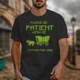 FUNNY Please Be Patient With Me I'm From The 1900s Unisex T-Shirt FUNNY Please Be Patient With Me I'm From The 1900s Unisex T-Shirt