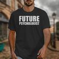 Future Psychologist Graduate Graduation Psychology Student Unisex T-Shirt